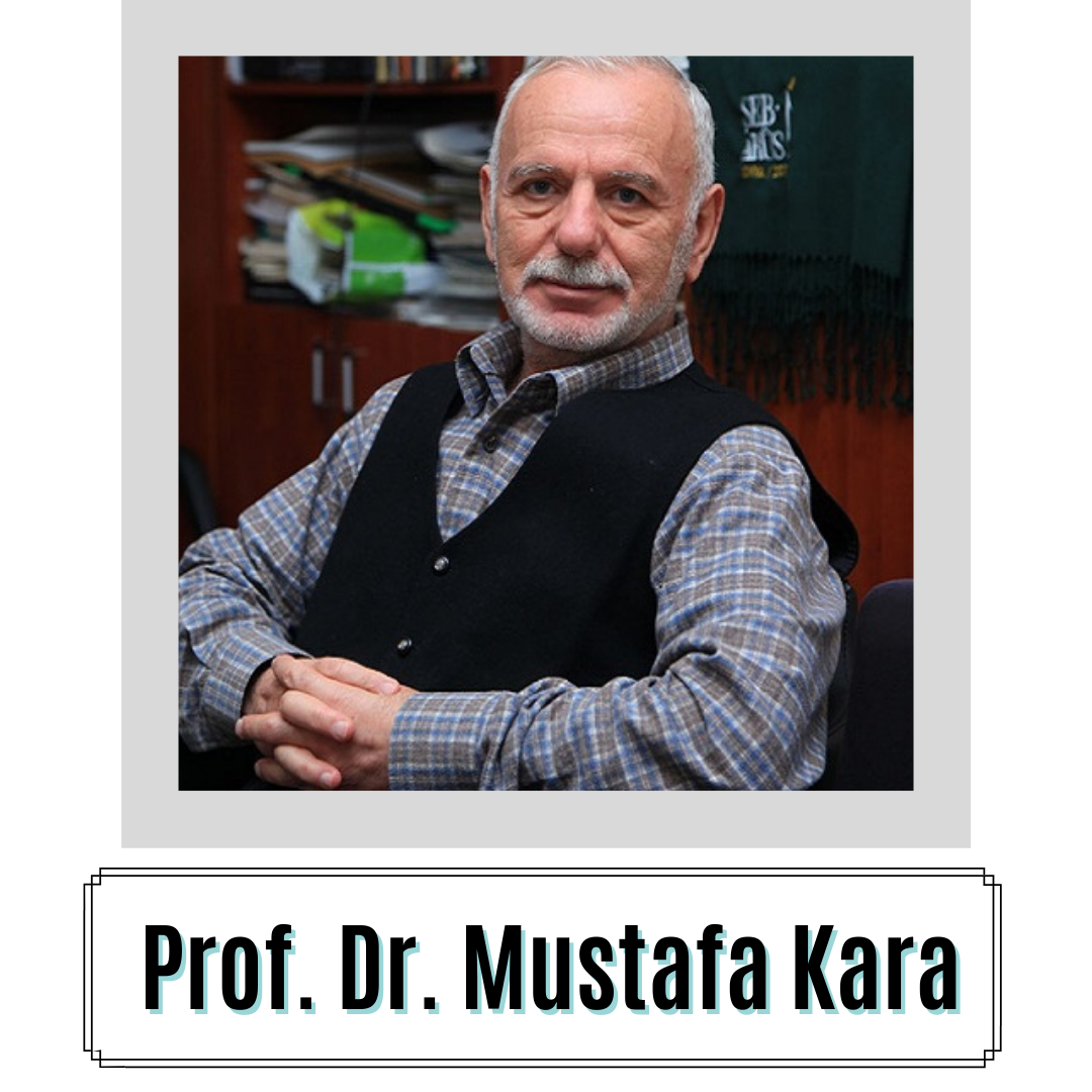Prof. Dr. Mustafa Kara Kimdir? Prof. Dr. Mustafa Kara Biyografisi