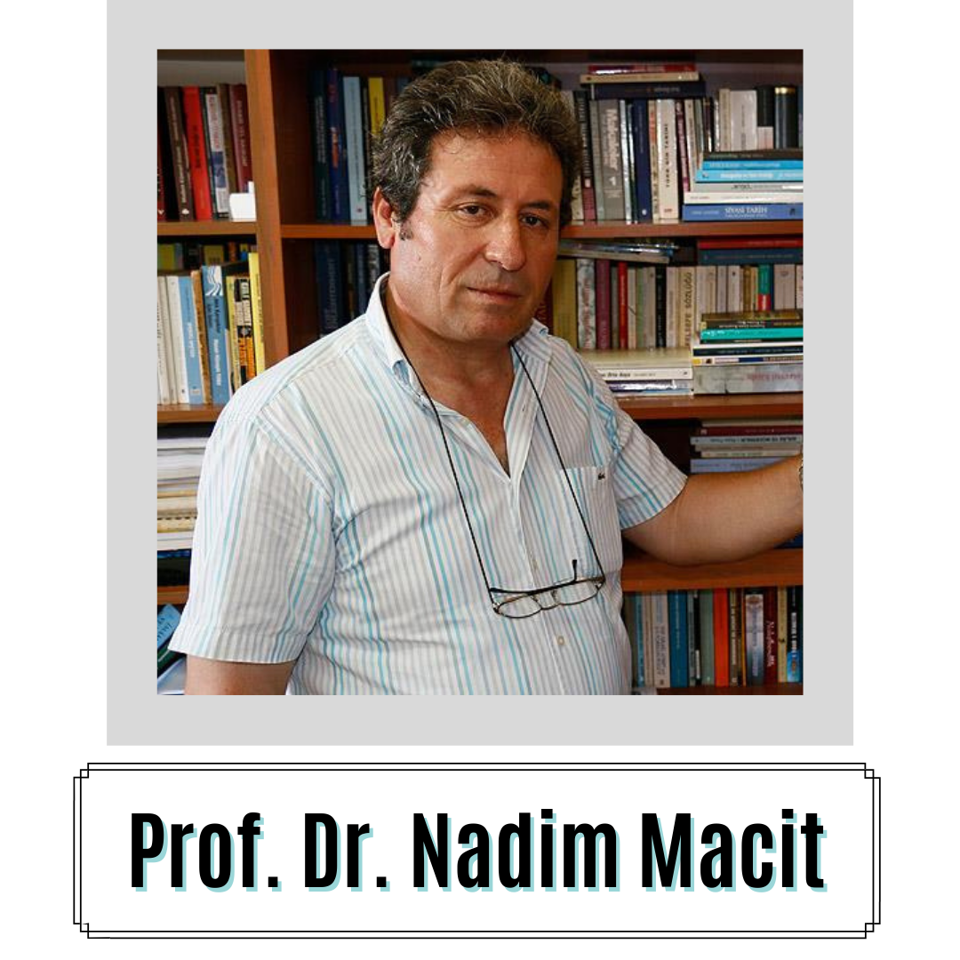 Prof. Dr. Nadim Macit Kimdir? Prof. Dr. Nadim Macit Biyografisi