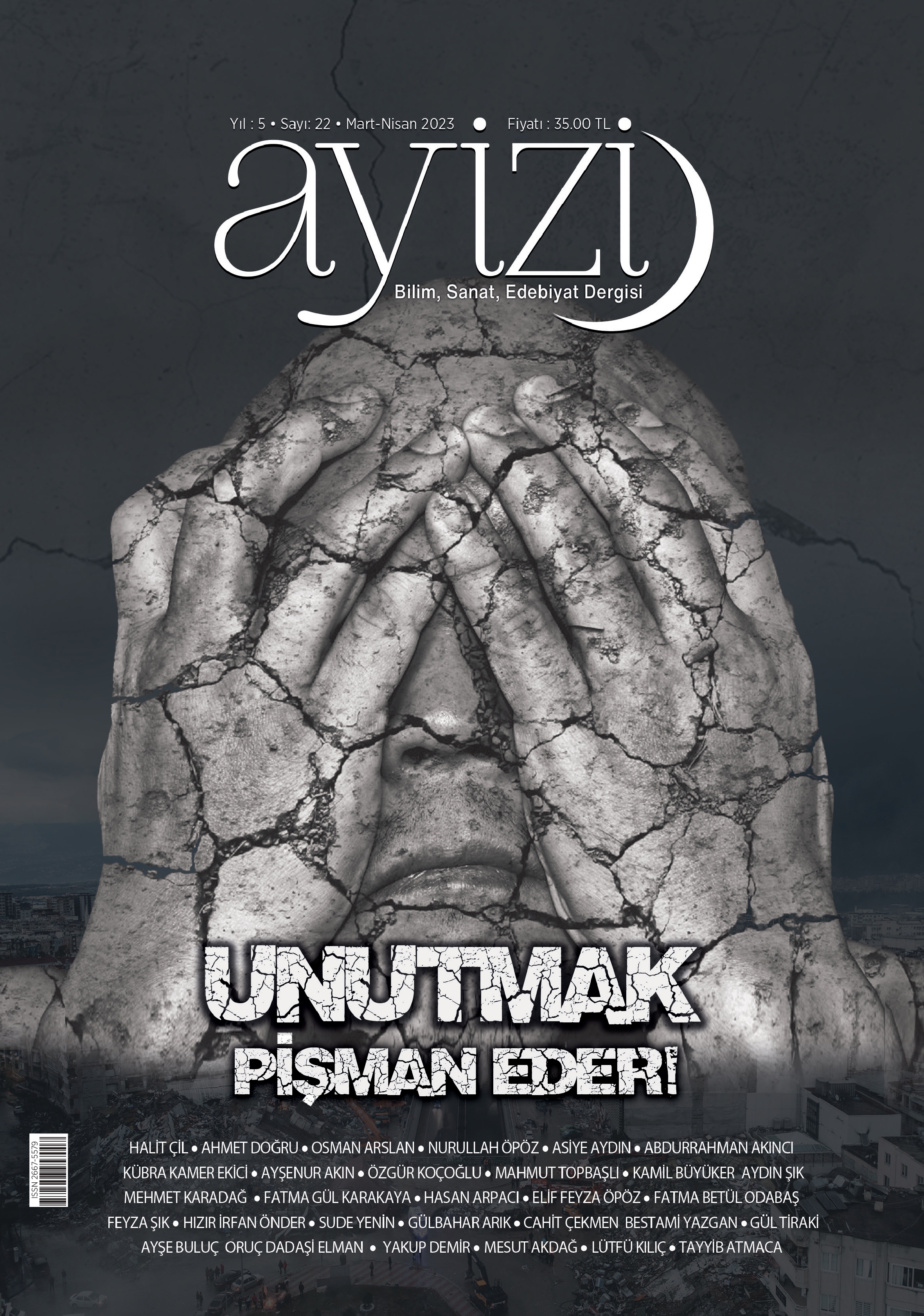 Ayizi%20Dergisi%2022.%20Sayı%20’’Unutmak%20Pişman%20Eder’’