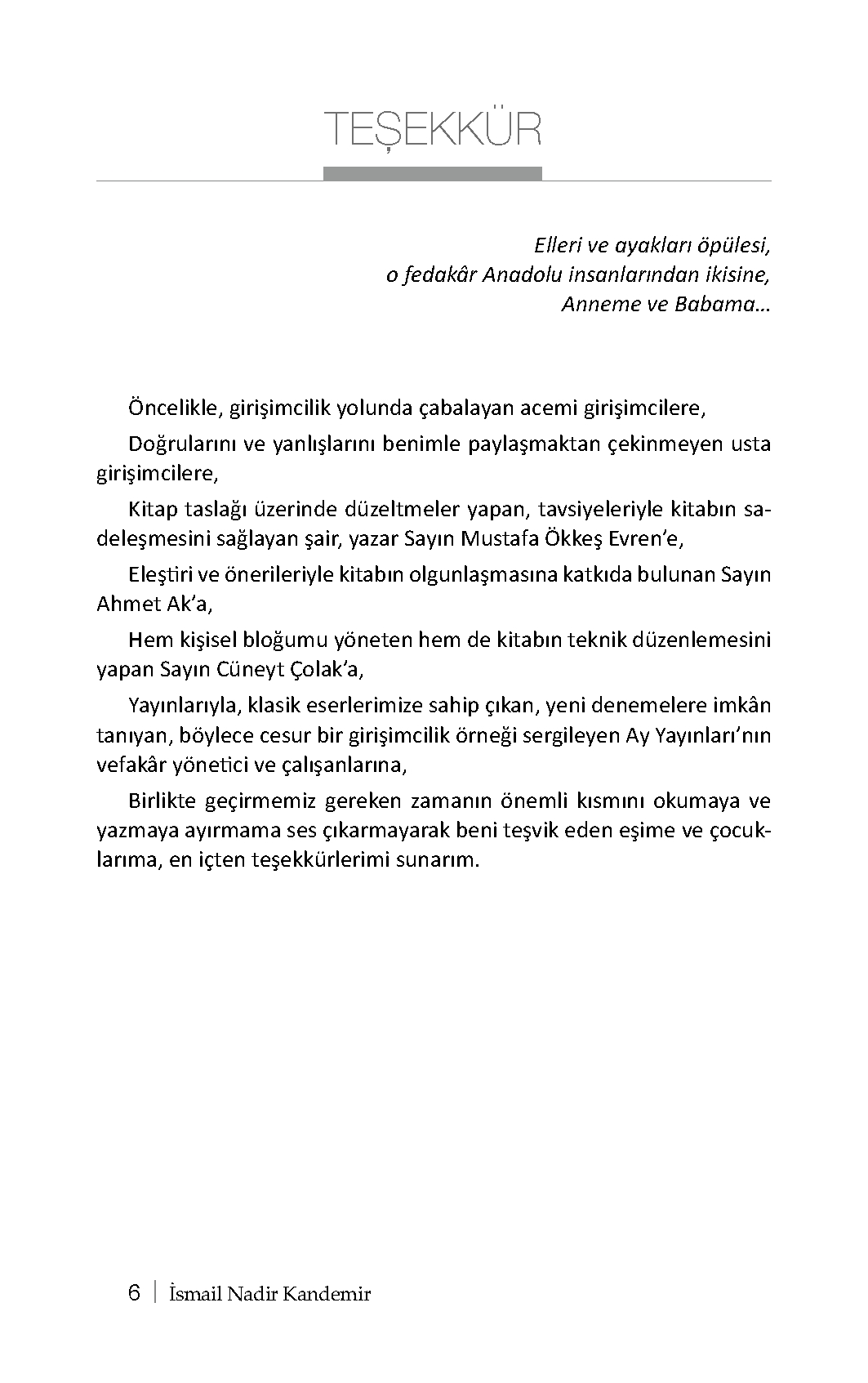 Acemi Girişimciye - İsmail Nadir Kandemir