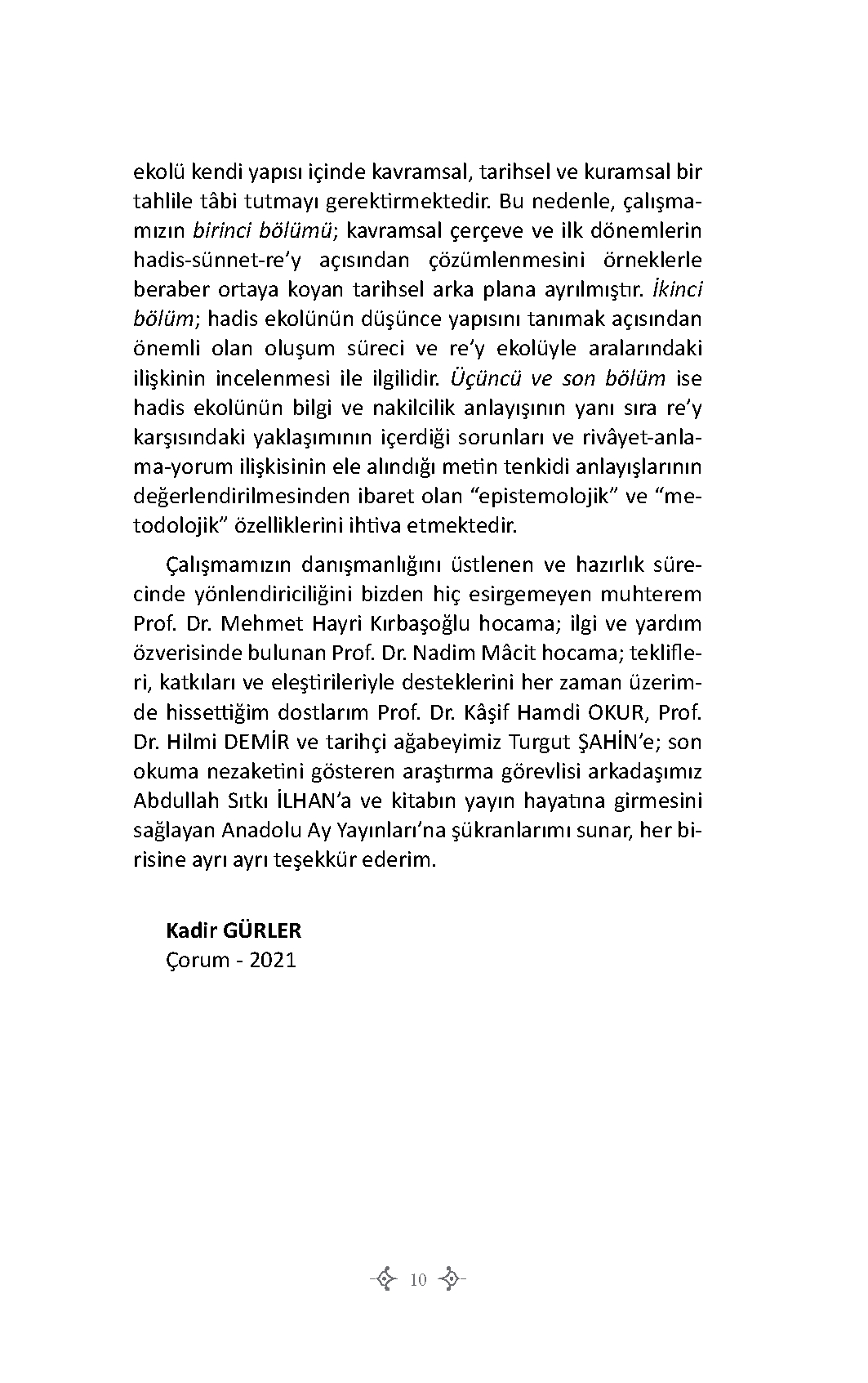 Ehl-i Hadis - Prof. Dr. Kadir Gürler