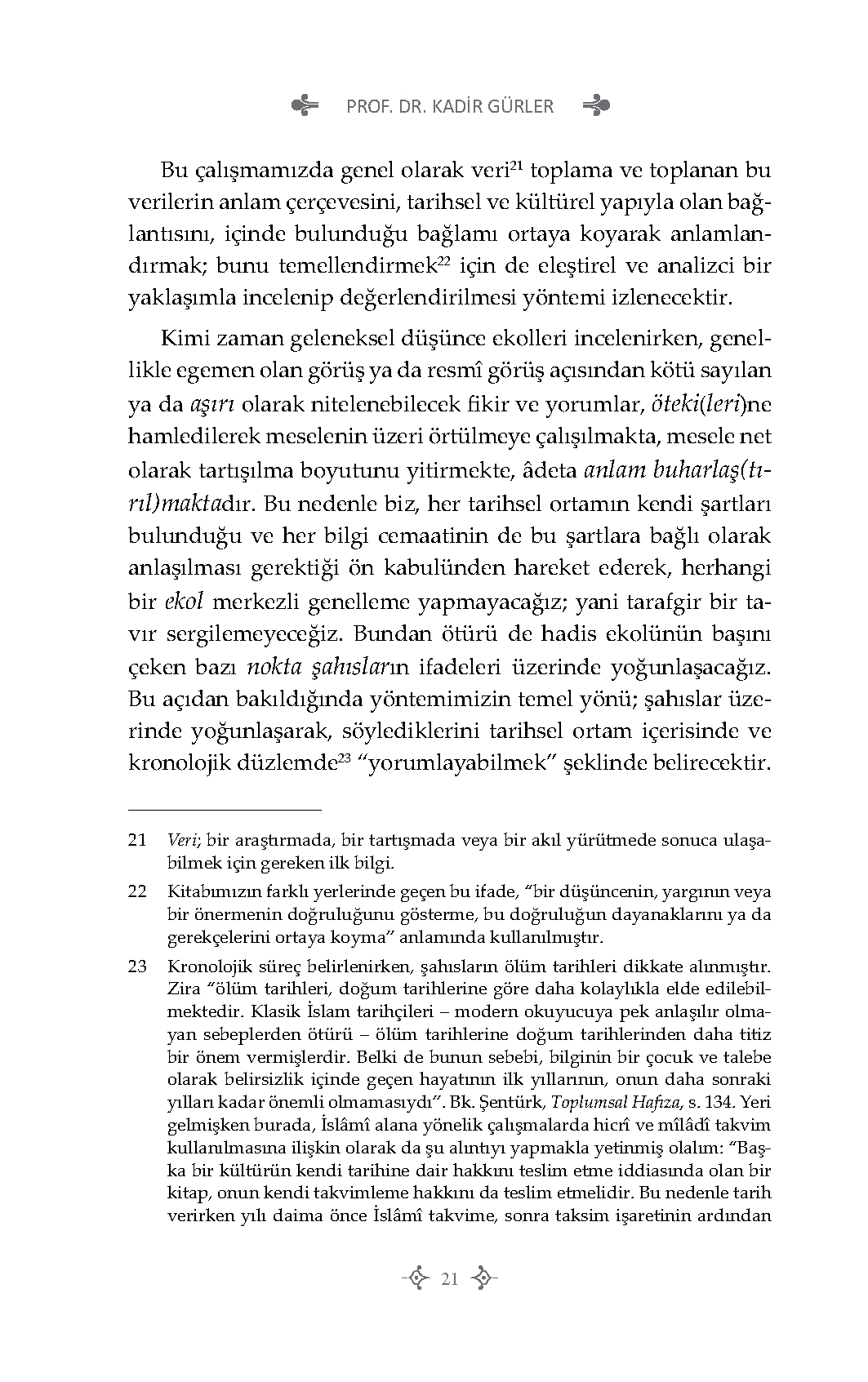 Ehl-i Hadis - Prof. Dr. Kadir Gürler
