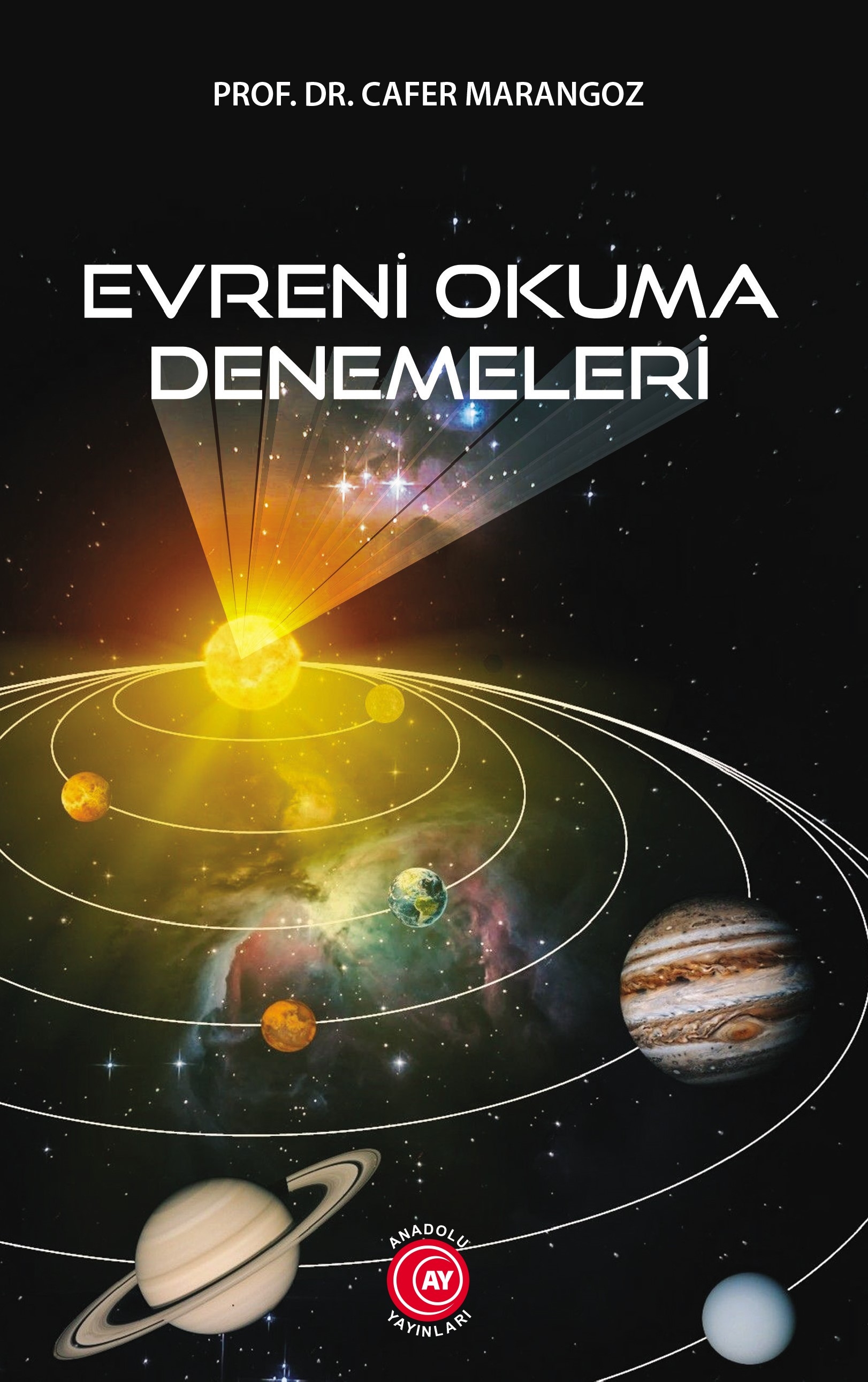 Evreni%20okuma%20denemeleri%20-%20Prof.%20Dr.%20Cafer%20Marangoz