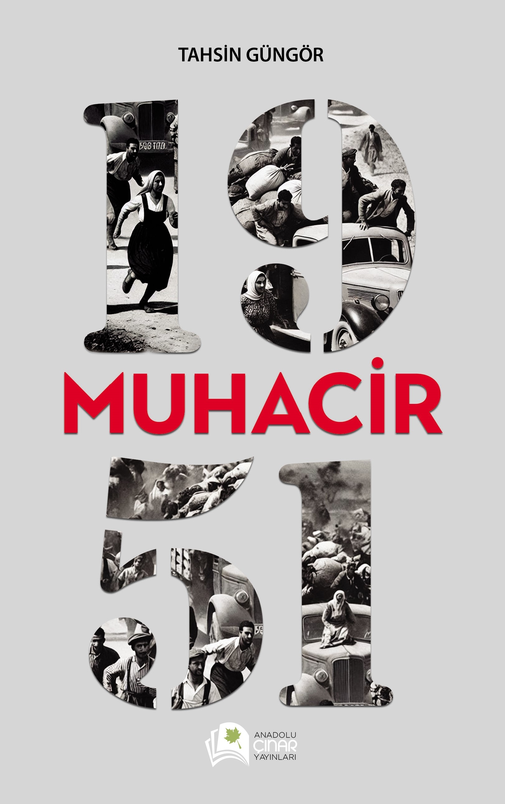 1951 Muhacir - Tahsin Güngör