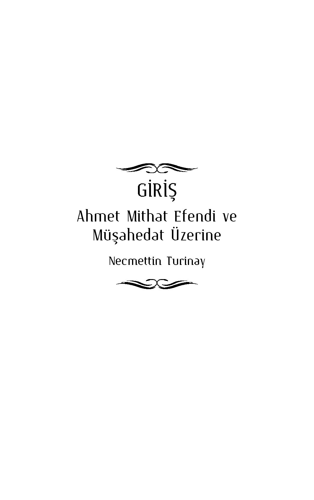 Müşahedat - Ahmet Mithat Efendi (Hazırlayan: Necmettin Turinay)