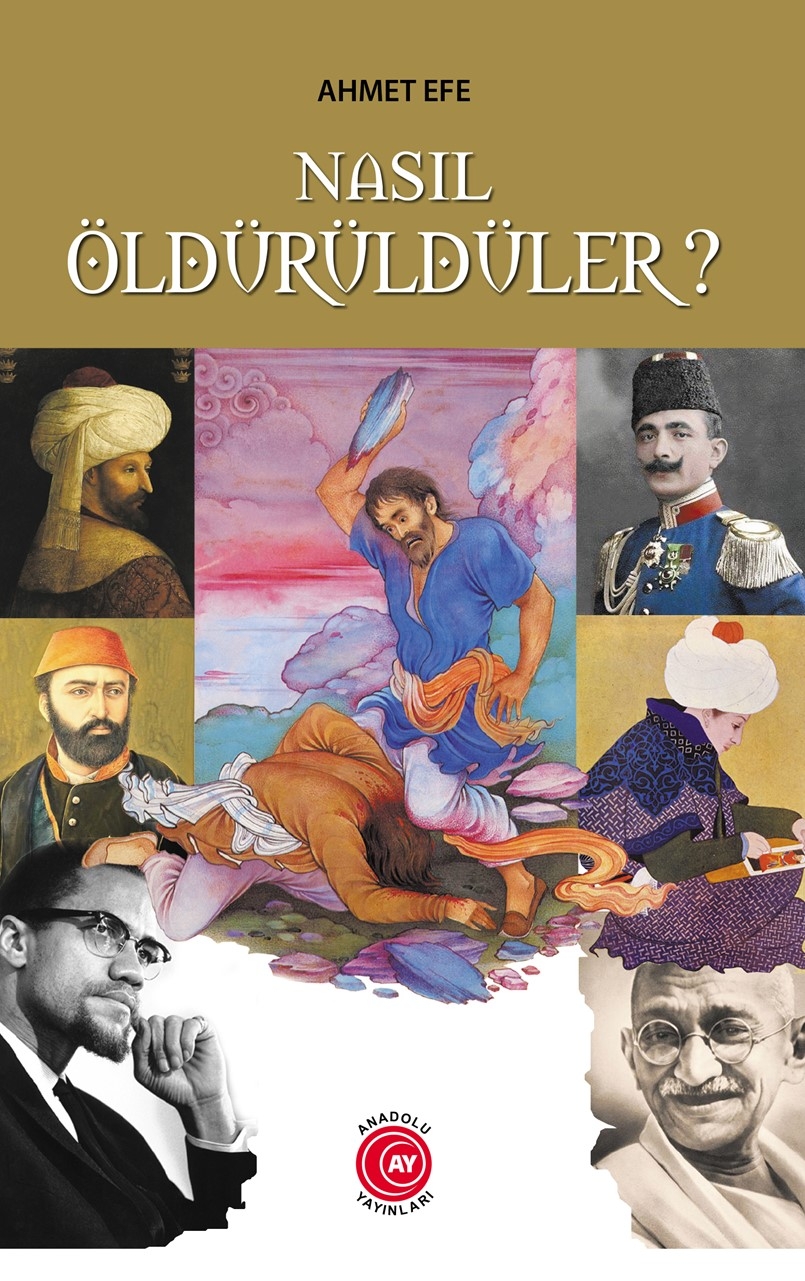 Nasıl%20Öldürüldüler?%20-%20Ahmet%20Efe