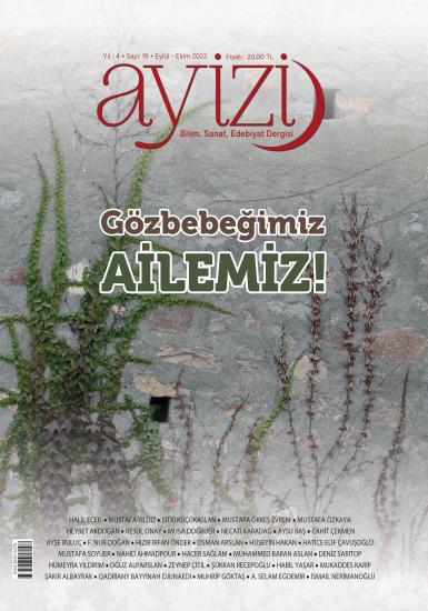 Ayizi Dergisi 19. Sayı ’’Gözbebeğimiz Ailemiz’’