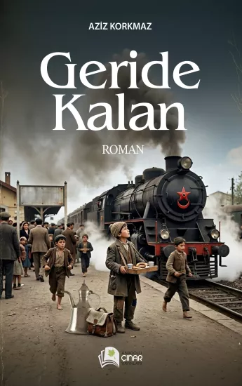 Geride Kalan - Aziz Korkmaz