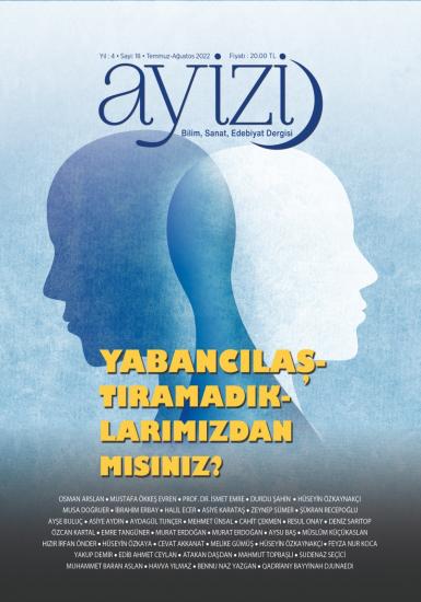 Ayizi Dergisi 18. Sayı ’’Yabancılaşma’’